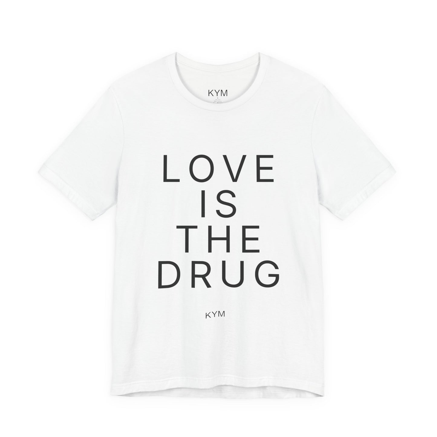 Love Is The Drug