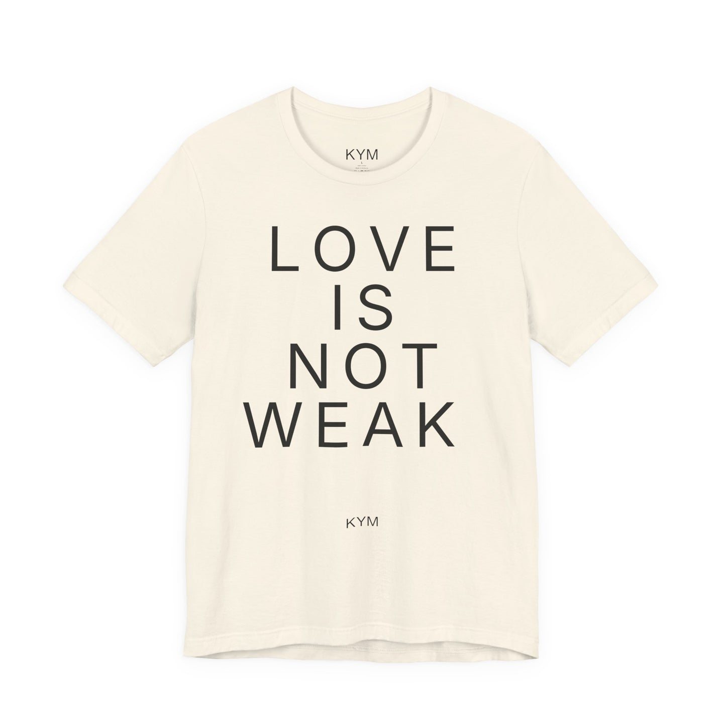 Love is not weak